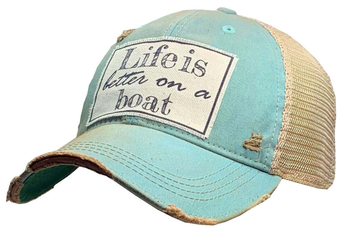 "Life is Better On A Boat" Distressed Trucker Cap - Teal