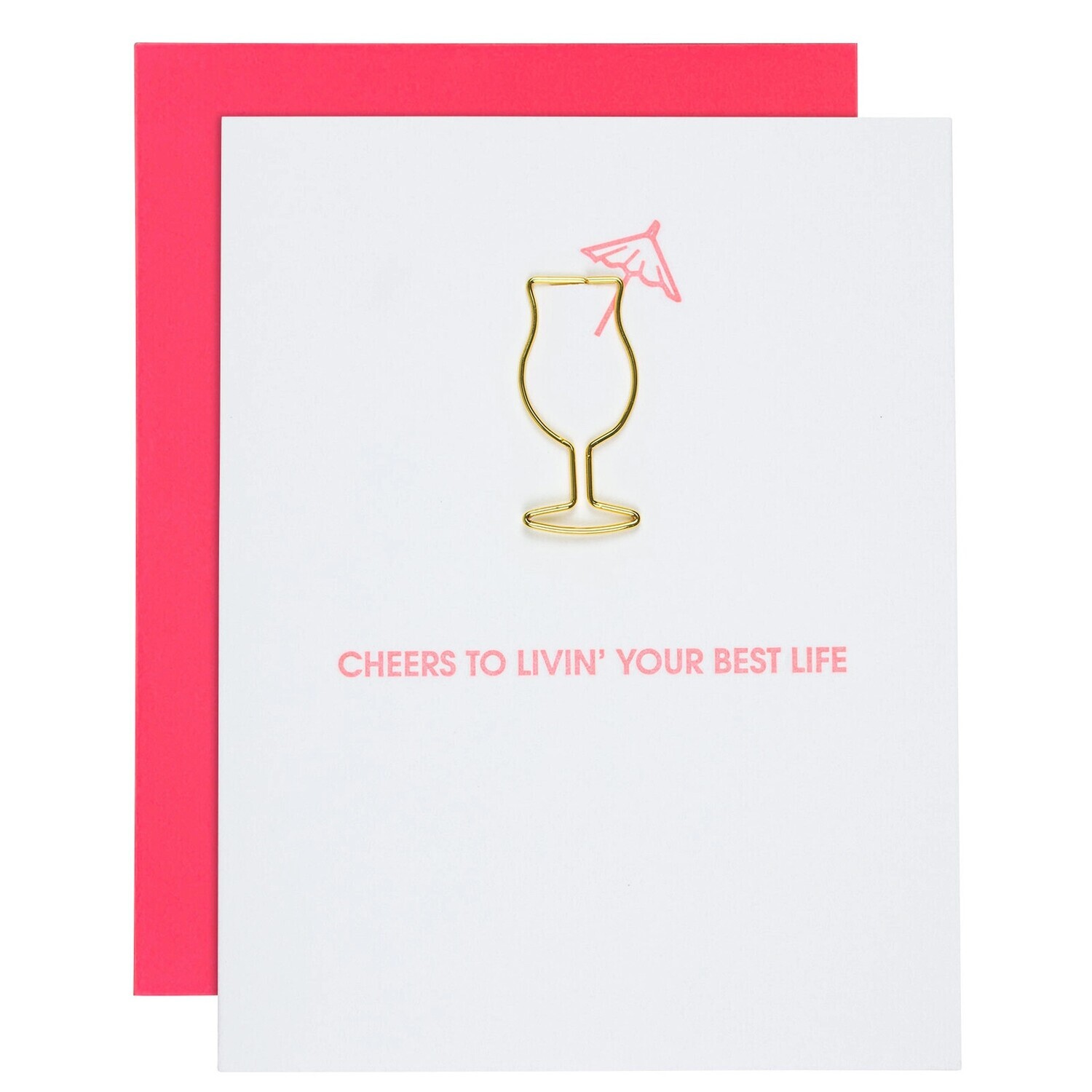 Cheers To Living Your Best Life - Daiquiri Paper Clip Letterpress Card