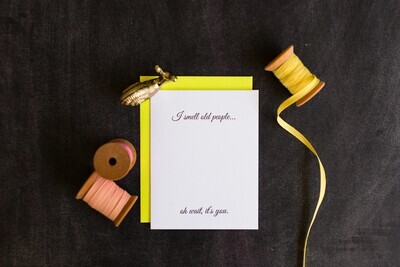 I Smell Old People Birthday Letterpress Card