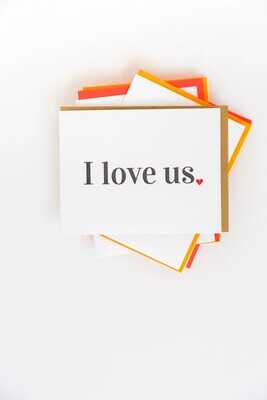 I Love Us Letterpress Card