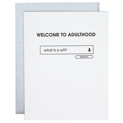 Welcome To Adulthood, What is a W9? - Letterpress Graduation Card