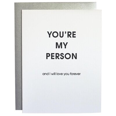 You're My Person and I Will Love You Forever - Love | Anniversary| Valentine Card