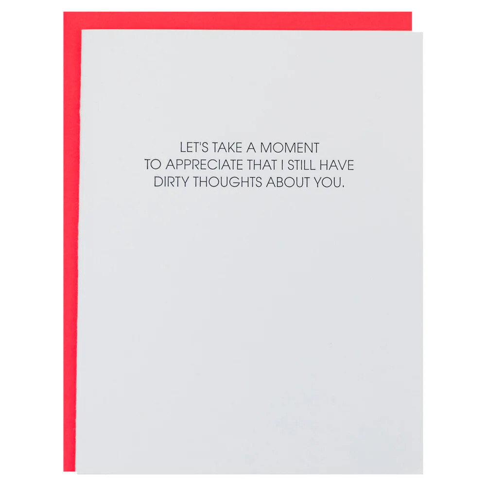 Still Have Dirty Thoughts About You - Love | Anniversary Card