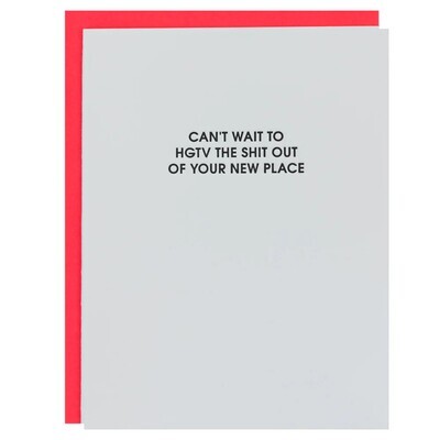 Can't Wait To HGTV Your New Place - Congrats | New Home Card
