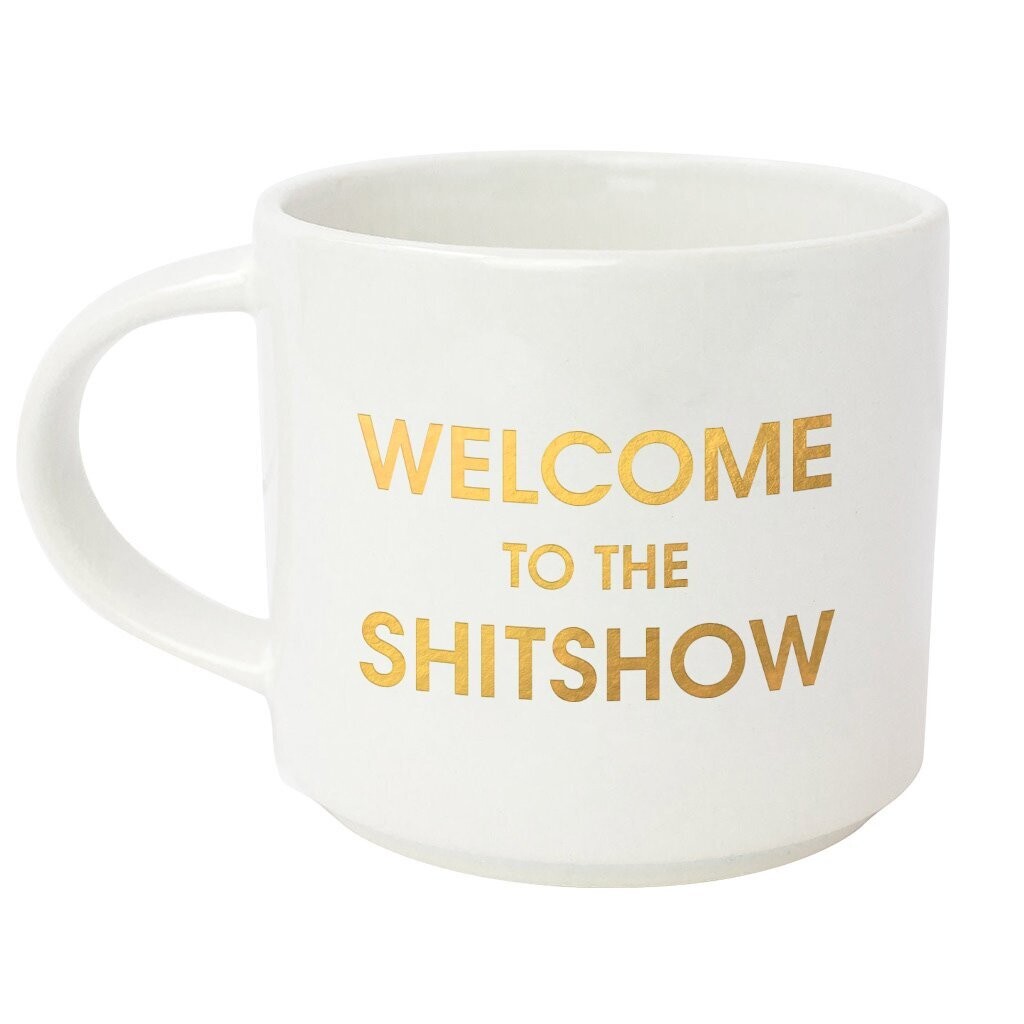 Welcome to the Shitshow Mug