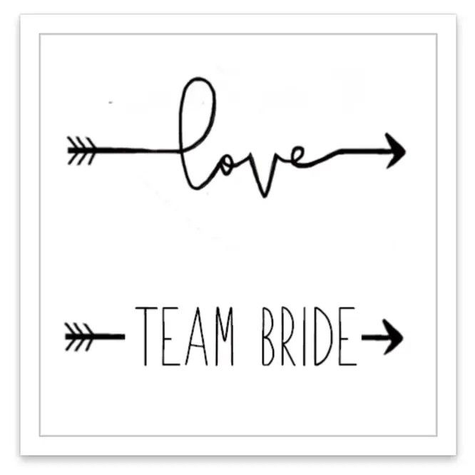 Team Bride Single Tats