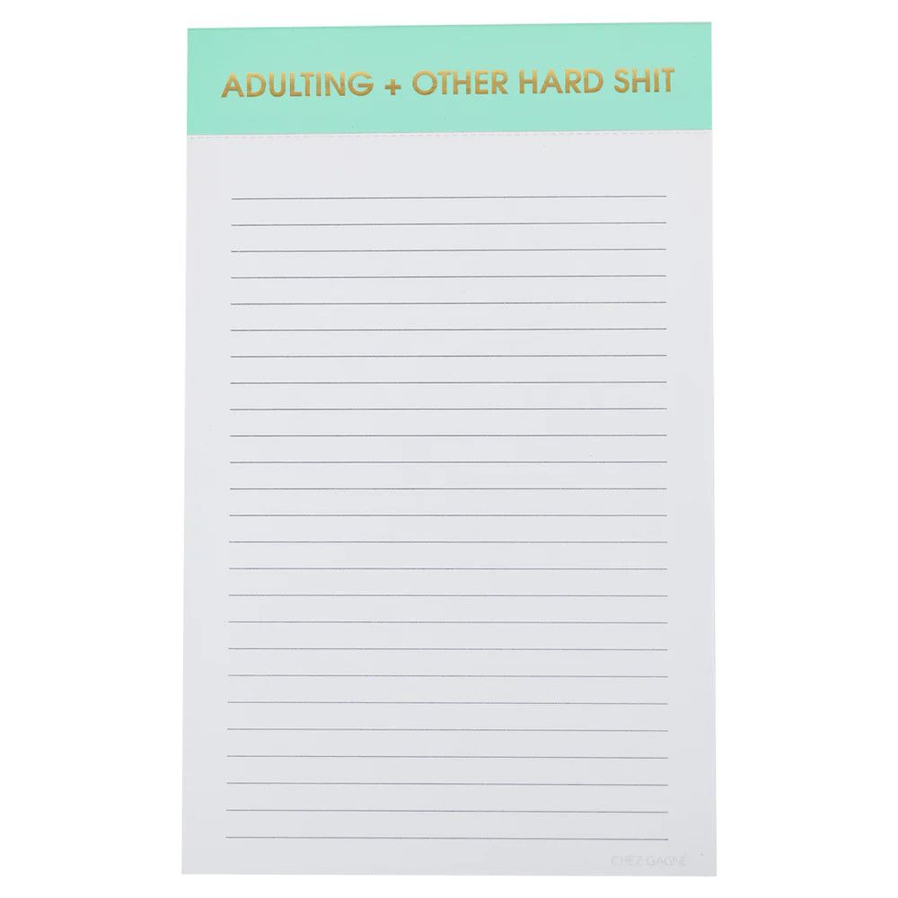 Adulting + Other Hard Shit Notepad