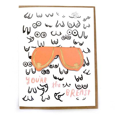 You're the Breast Magnet with Card