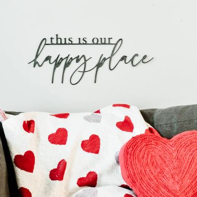 This is OUR Happy Place - Wall Decor