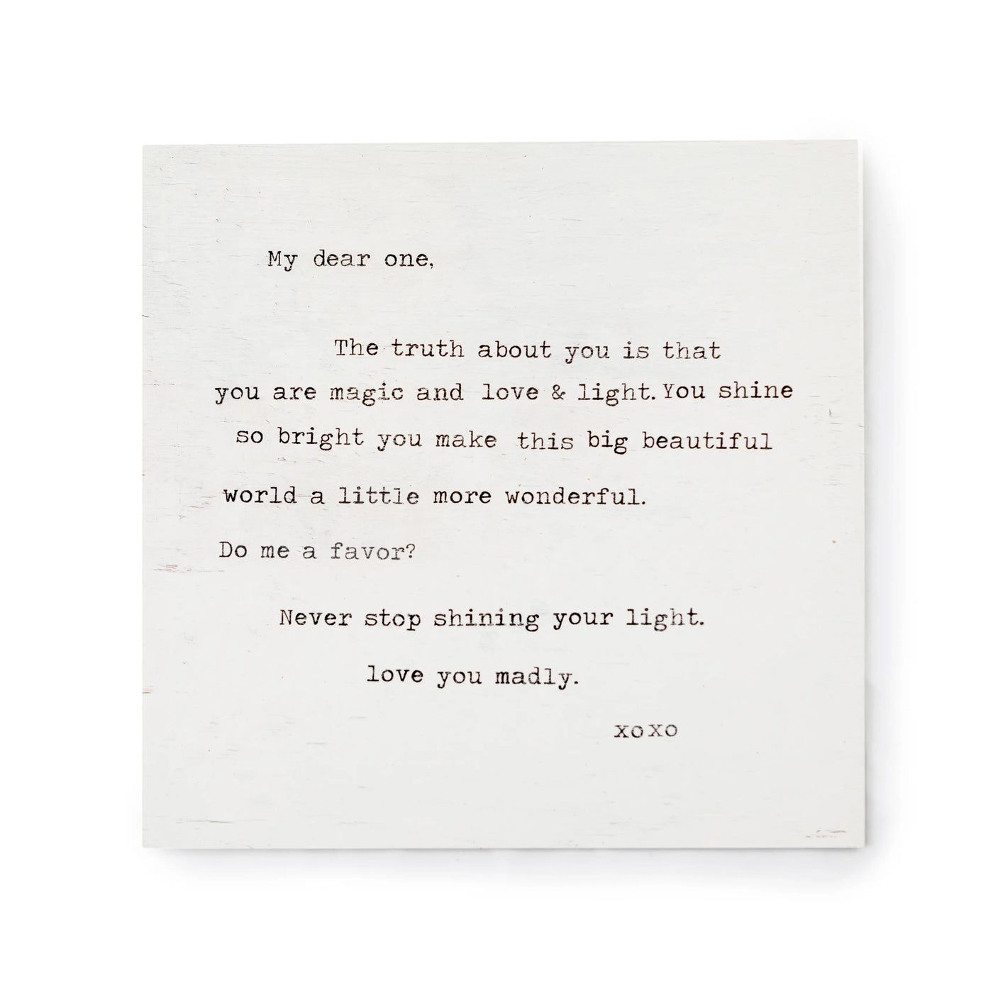 12"x12" Never Stop Shining (My Dear One) Art Poster