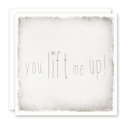 Susan Case Designs Greeting Card - You Lift Me Up!