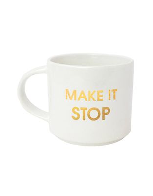 Make It Stop Mug