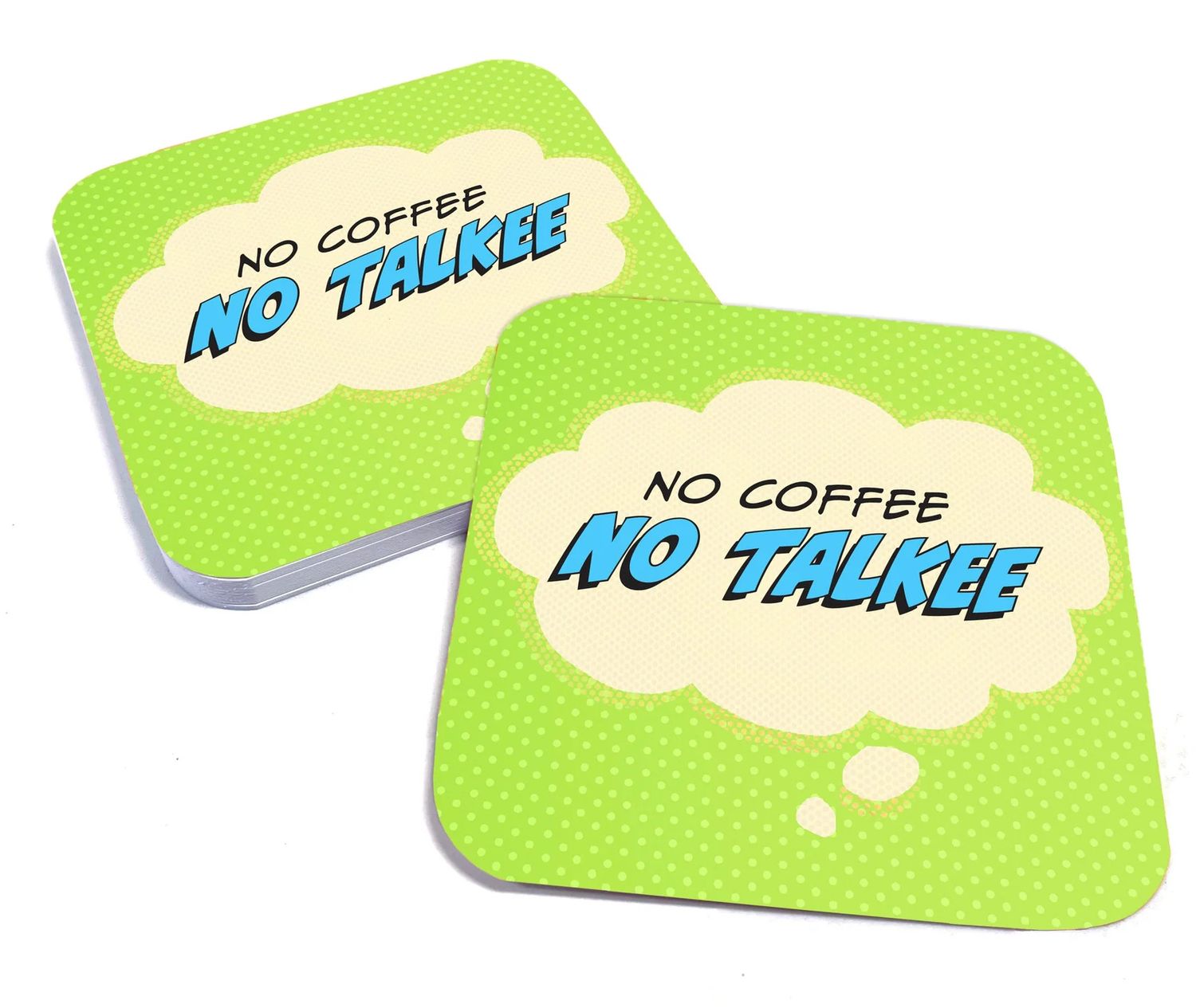 No Coffee No Talkee Coaster Set