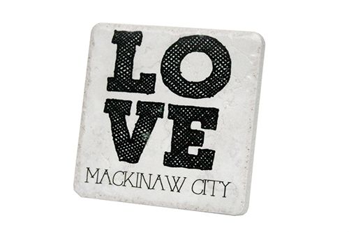 Love Mackinaw City Coaster