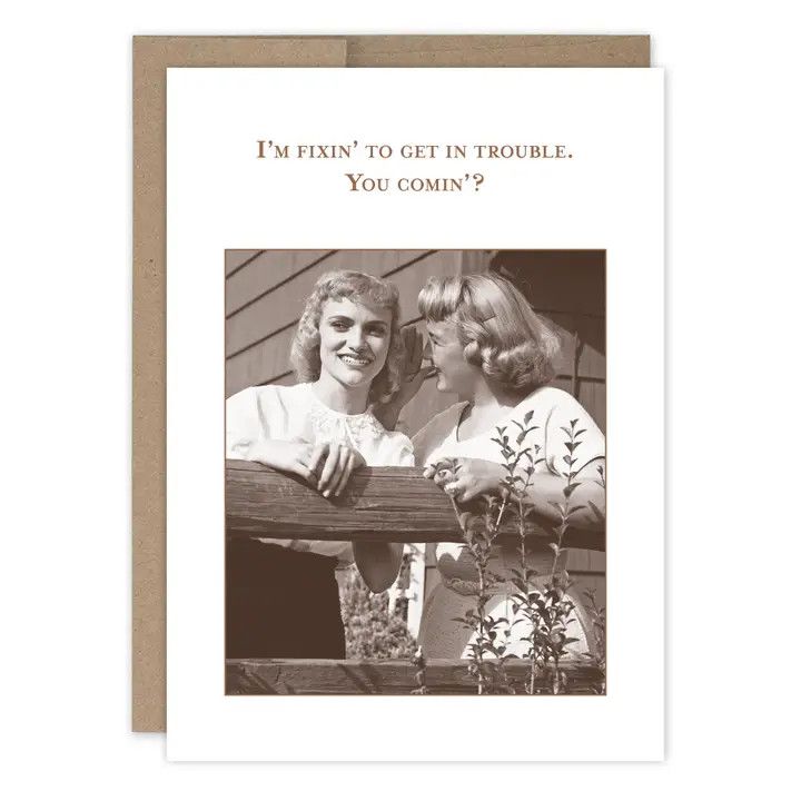 Shannon Martin Design - Fixin' To Get in Trouble - What A Hoot Card
