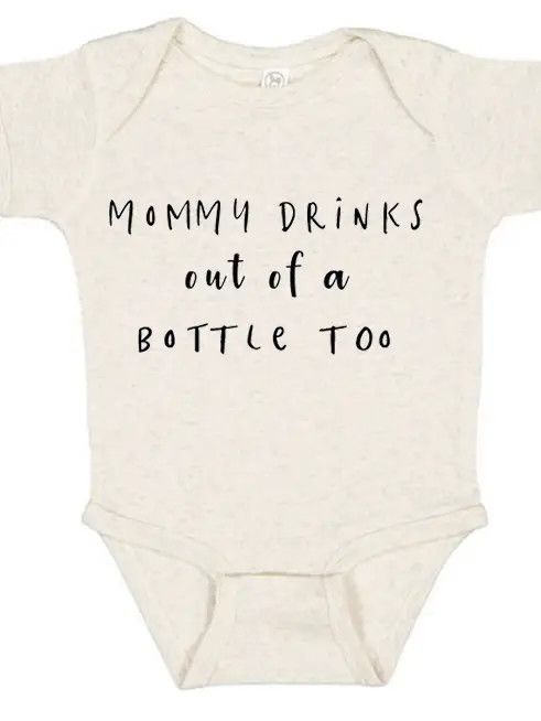 Mommy Drinks from Bottle Too Cotton Bodysuit - 6M - Natural