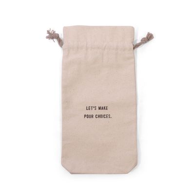 Let's Make Pour Choices Wine Bag