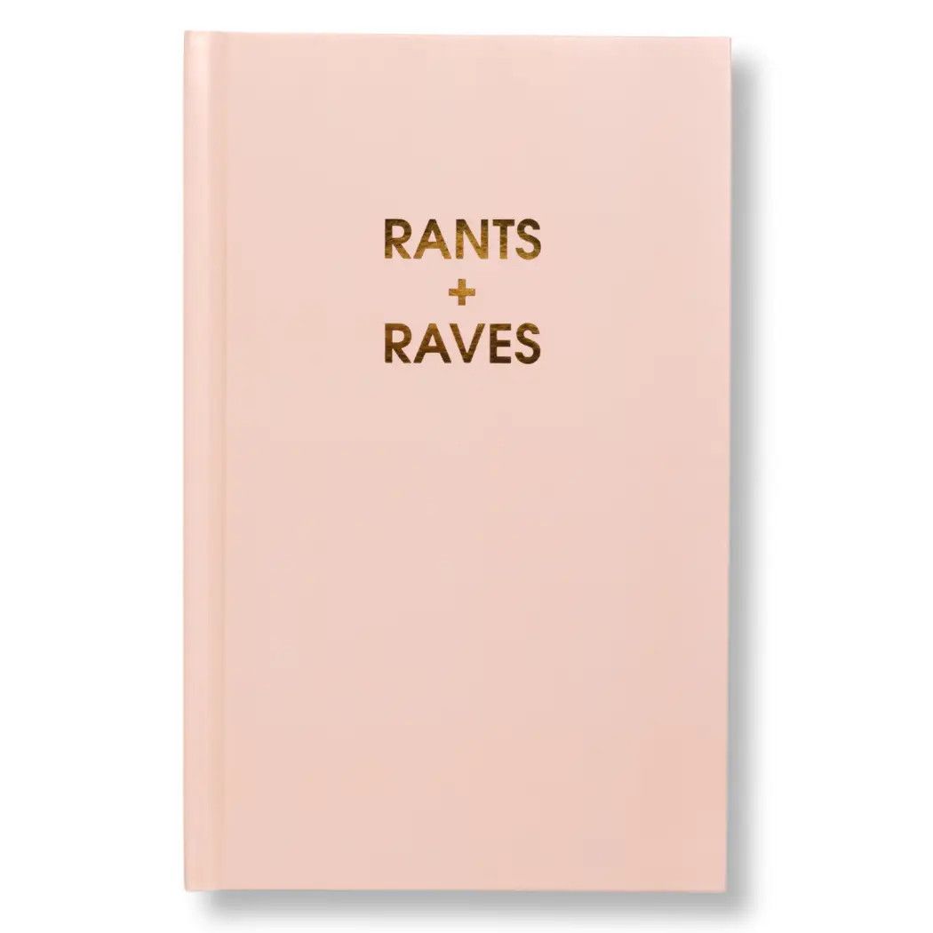 Rants + Raves - Hardcover Daily Journal - Blush