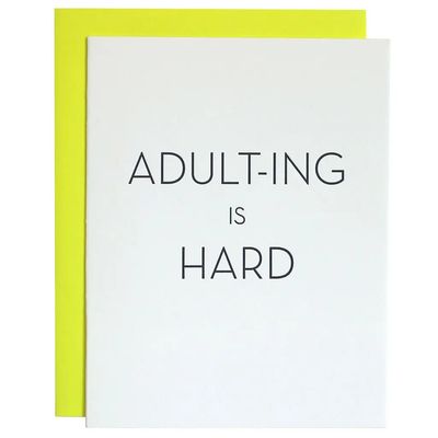Adulting Is Hard - Everyday Letterpress Greeting Card