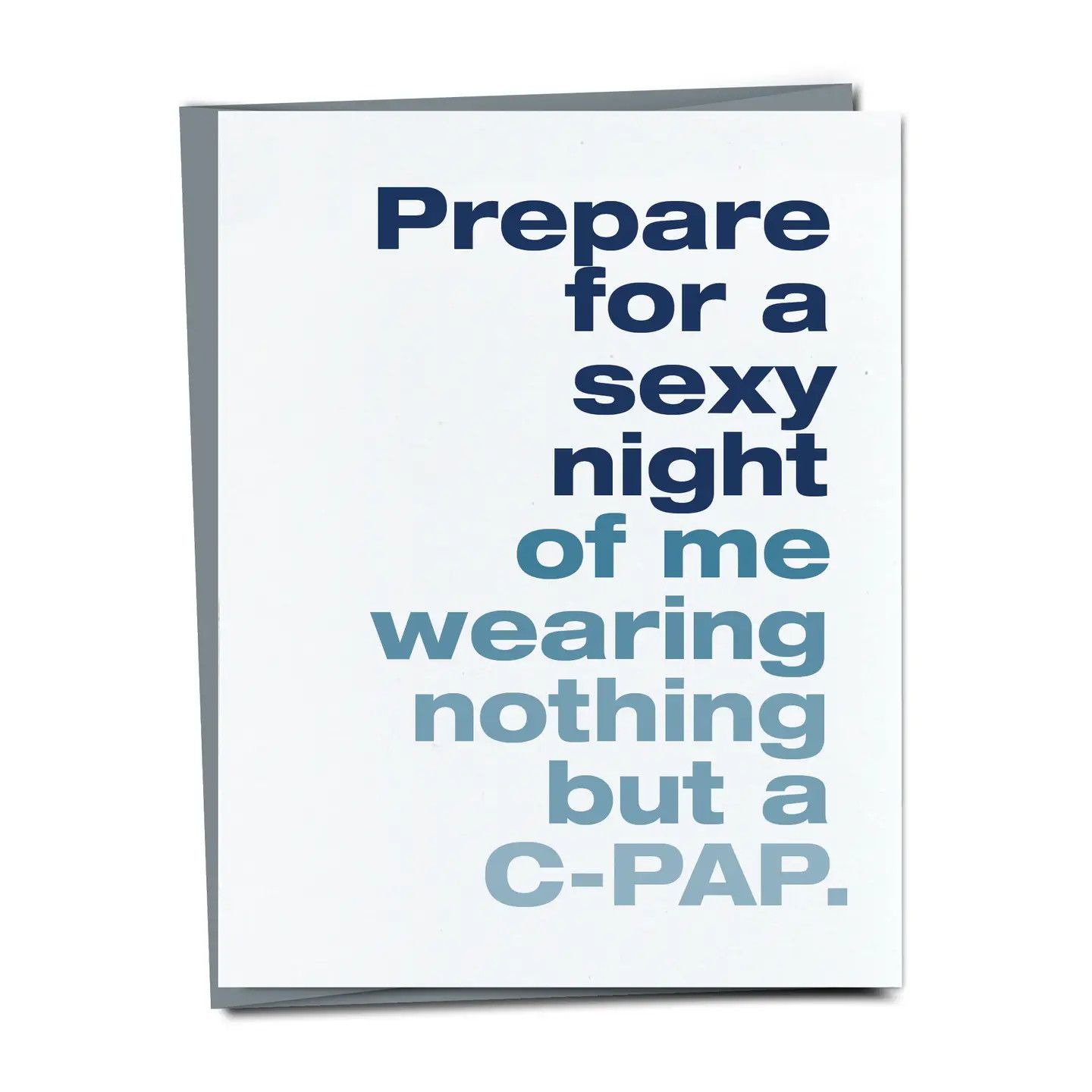 Occassion Card - Wearing Nothing But A Cpap • Funny Love Card For Anniversary and Valentine's Day