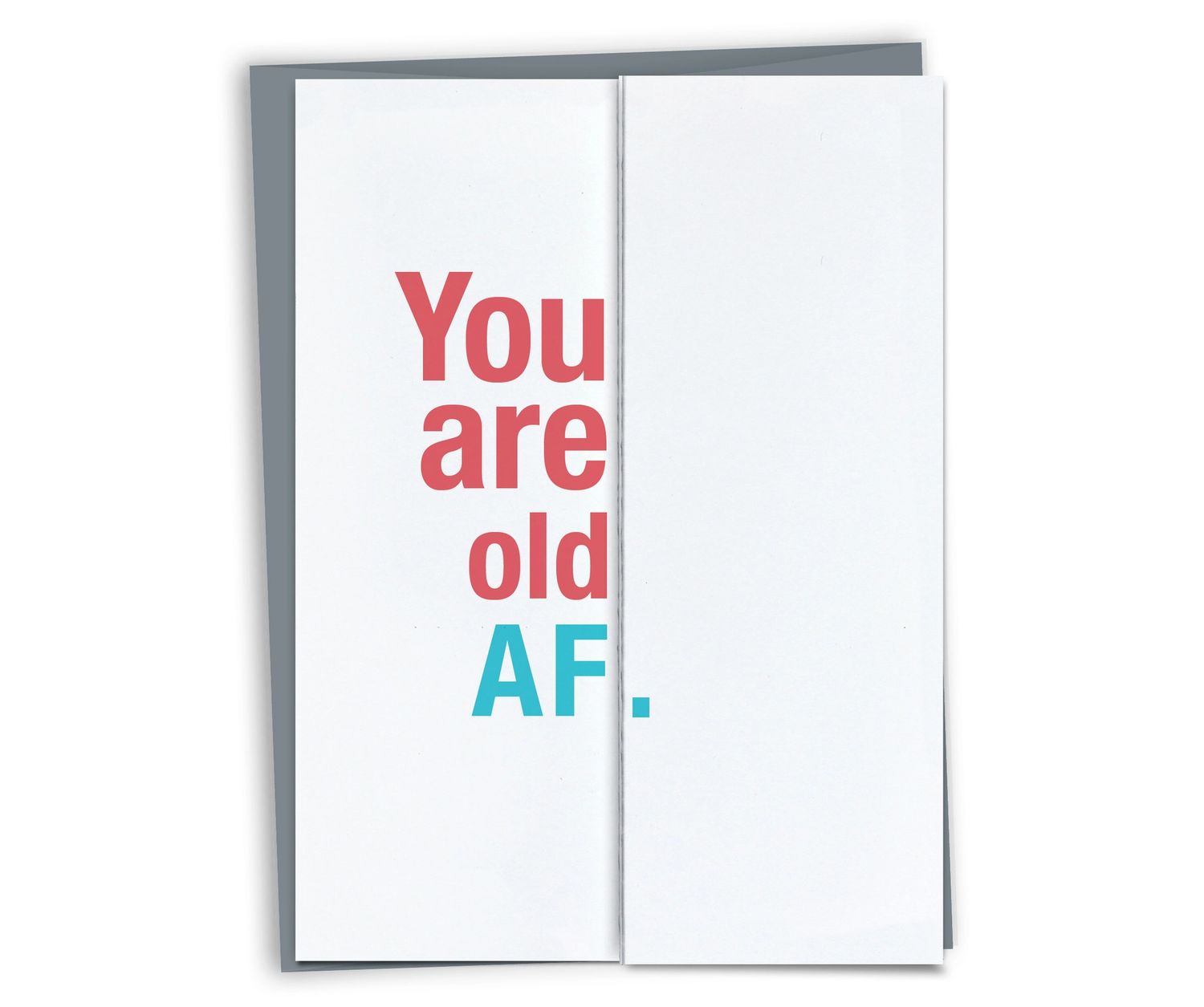 Occassion Card - Old AF • Birthday Card