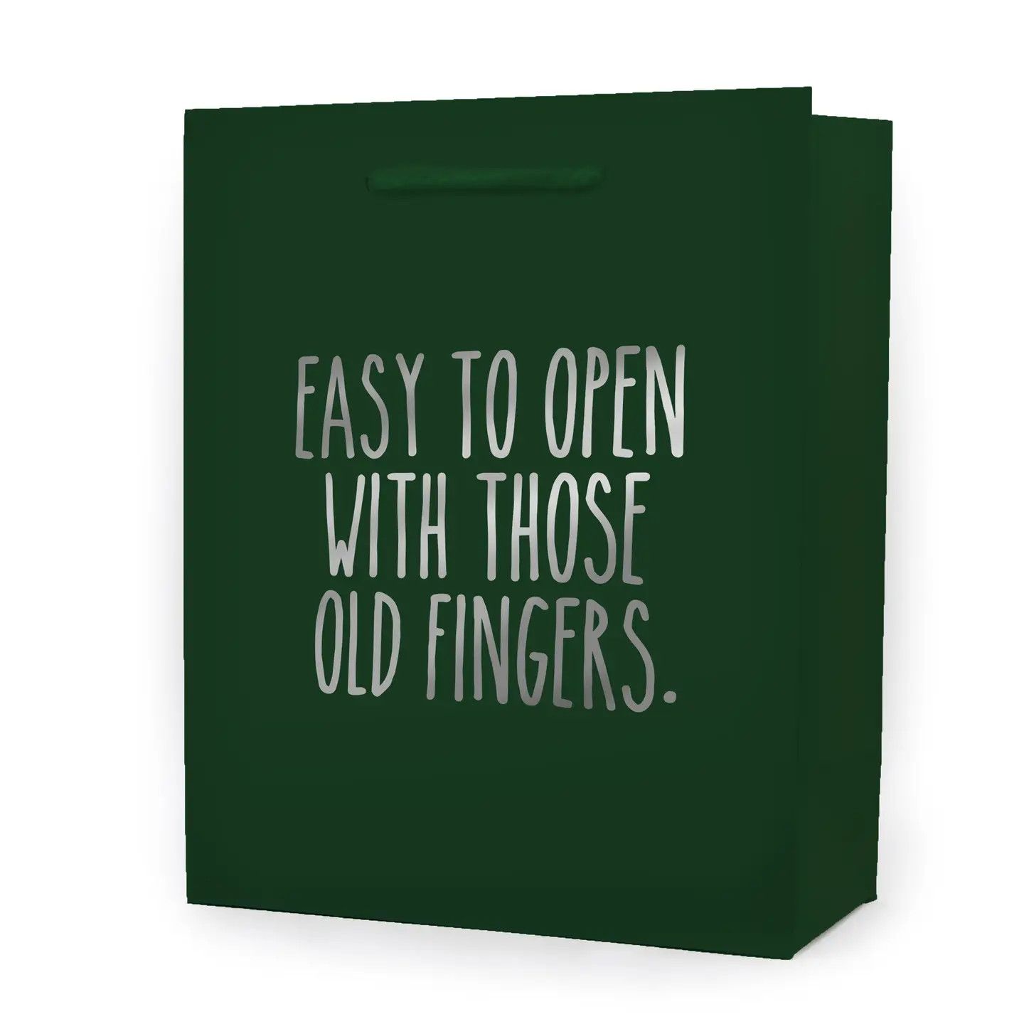 *Easy To Open With Those Old Fingers* - Gift Bag