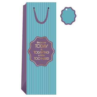 Drinks On Me - Today'ing  Wine Bag