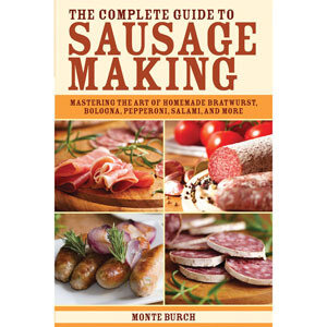 Complete Guide To Sausage Making
