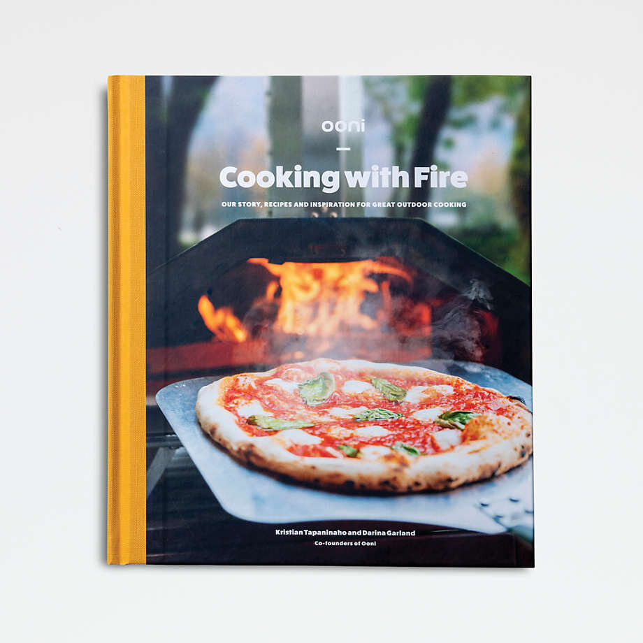 Ooni Cookbook: Cooking With Fire
