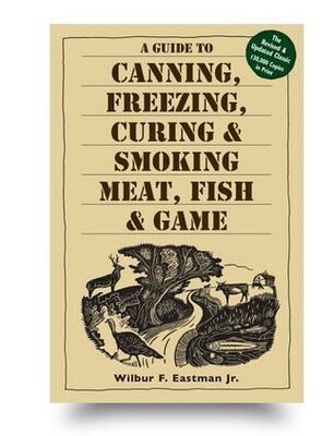 Canning/Freezing/Curing/Smoking of Meat/Fish Game Book