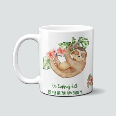 Tasse mit Faultier - Ordnung halten