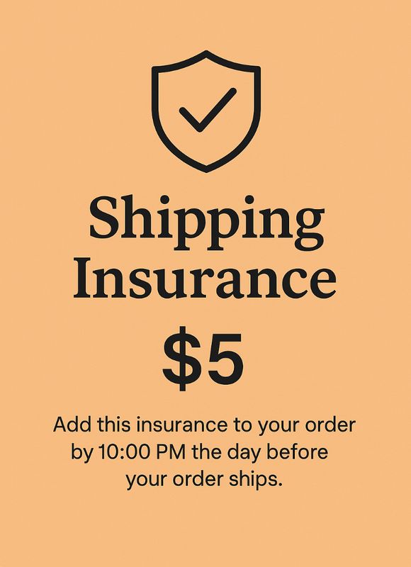 Shipping Insurance – $5
