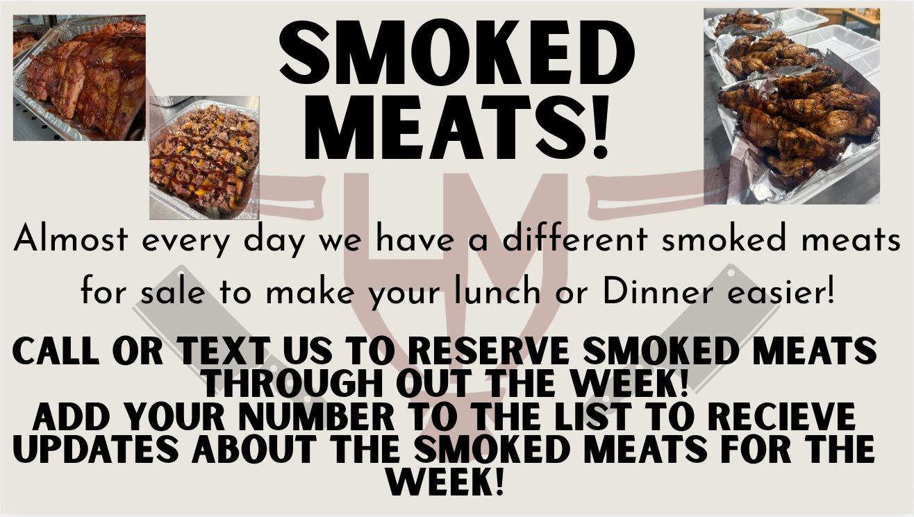 SMOKED MEATS Week 08/10 - 08/15