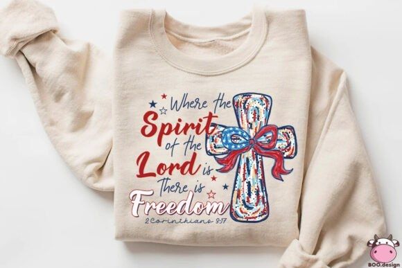 Where the spirit of the lord is there is freedom July 4th patriotic DTF Transfer