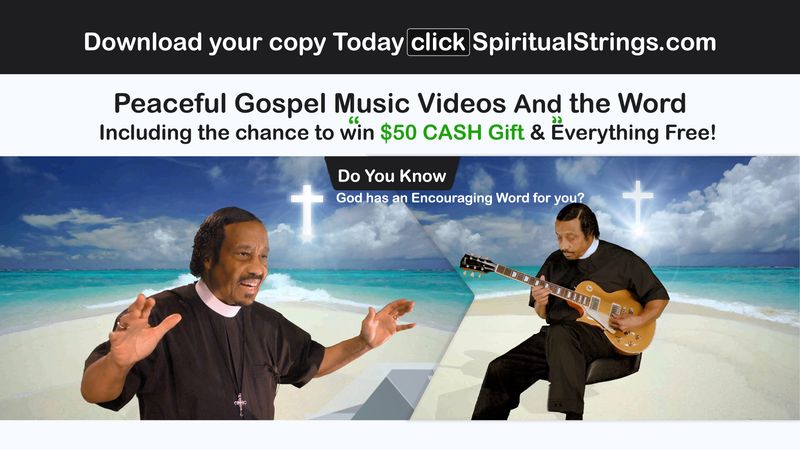 Free Exclusive Full Video Sermon &quot;The Book of Job&quot; &amp; 3 Free Music by Guitar Videos of Spiritual Strings