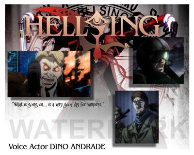 Hellsing Autograph Print and Video | Dino Andrade, Voice Actor