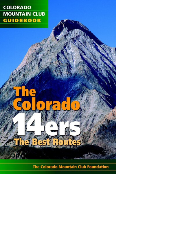 Colorado 14ers: Best Routes