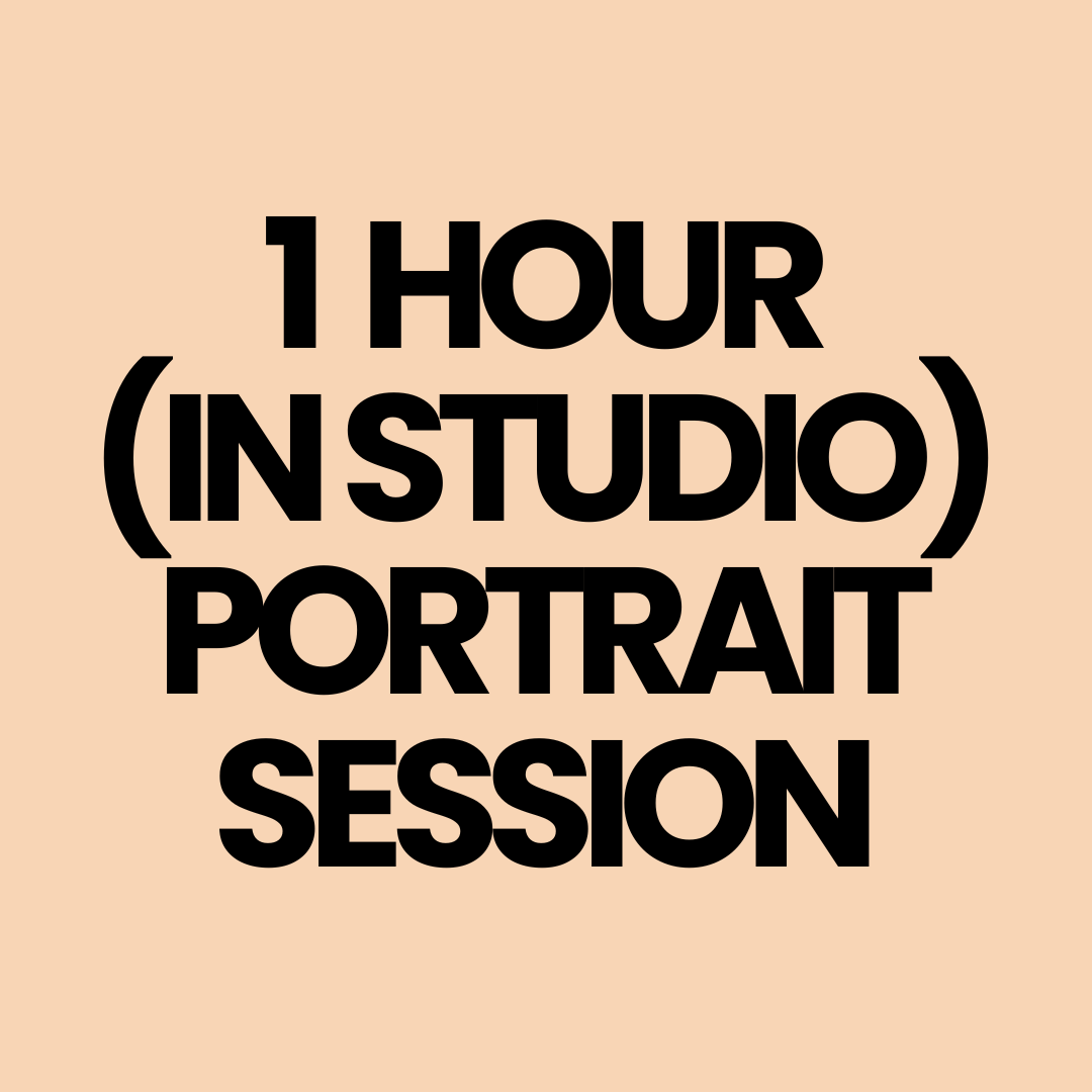 📸 1 Hour (In-Studio) Portrait Session