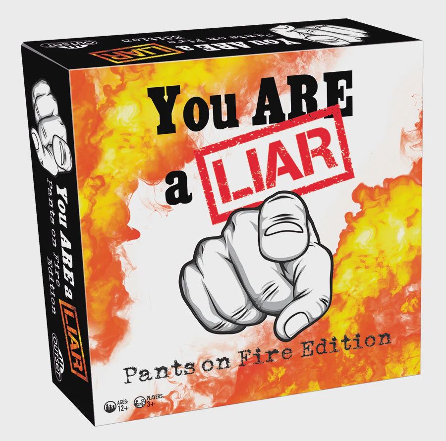 YOU ARE A LIAR: PANTS ON FIRE EDITION
