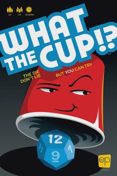 WHAT THE CUP!