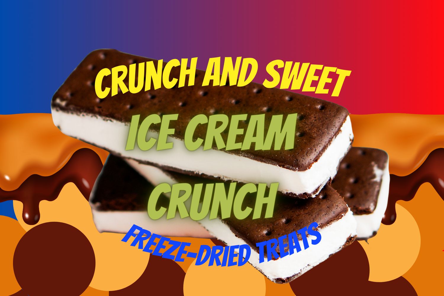 ICE CREAM CRUNCH