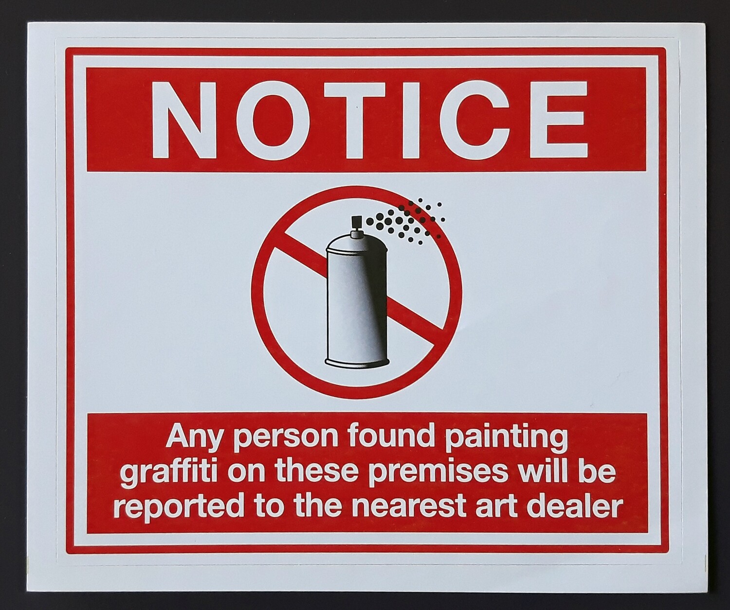Notice sticker Banksy (Attributed) (#0242.01)