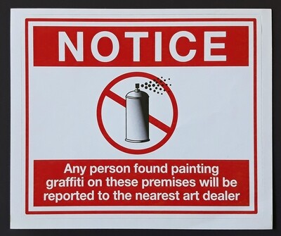 Notice sticker Banksy (Attributed) (#0242.01)