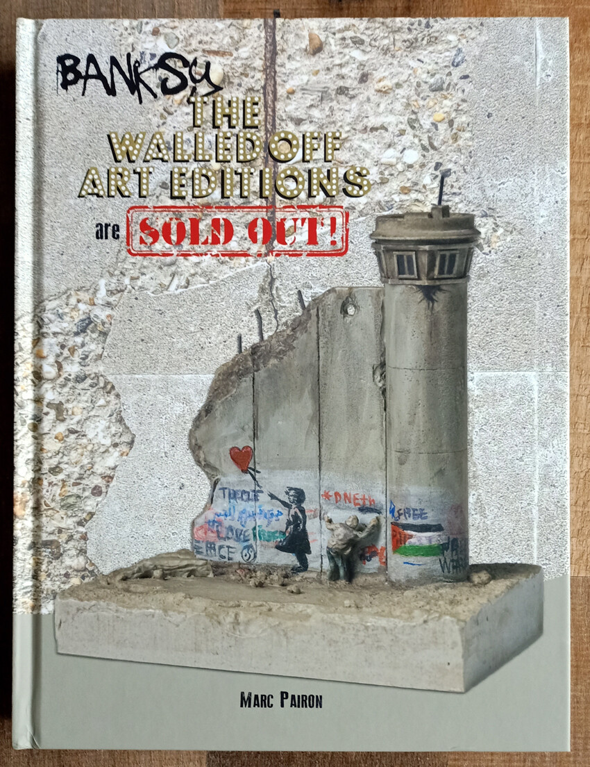 The art book The Walled Off Art Editions - Signed (Banksy Attributed) - SOLD OUT! (#0769)
