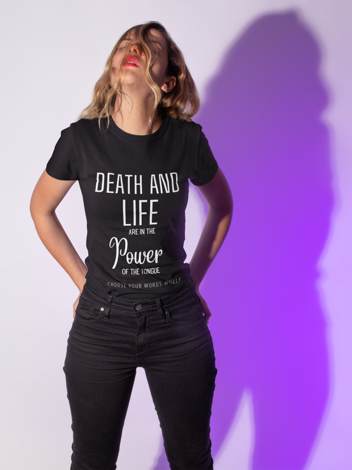 Death And Life Are In The Power Of The Tongue