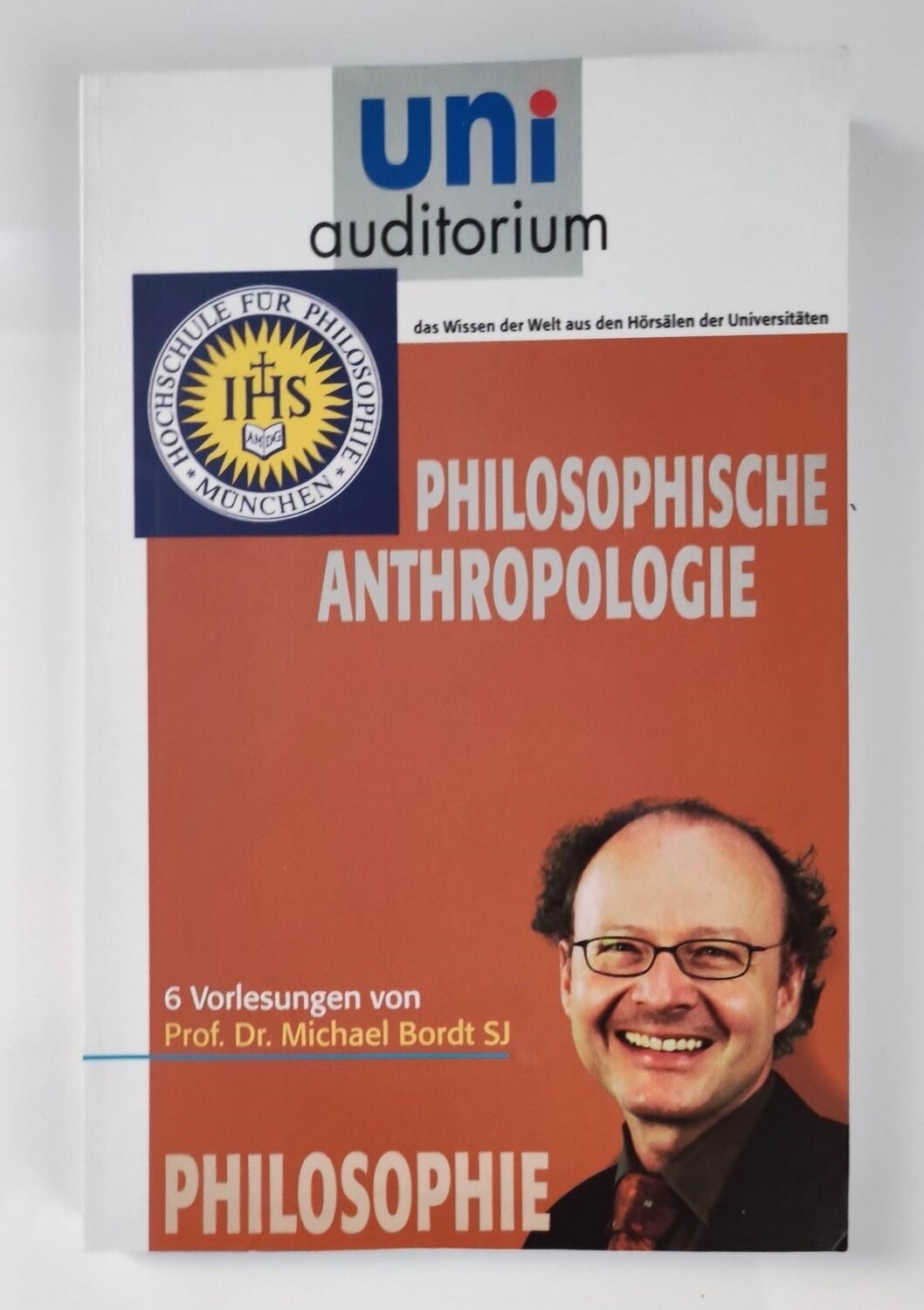 Michael Bordt - Philosophische Anthropologie (antiquarisch)