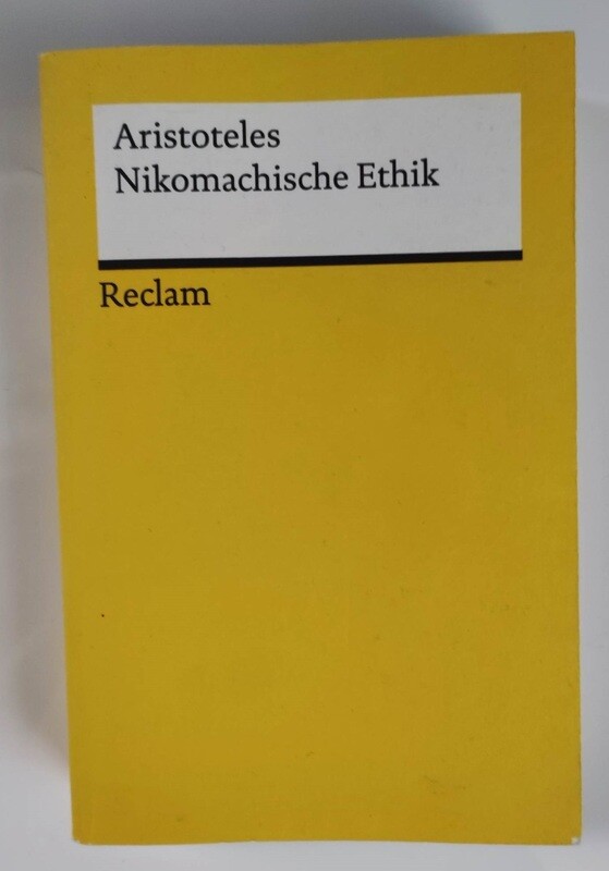 Aristoteles - Nikomachische Ethik. Reclams Universal-Bibliothek (antiquarisch)