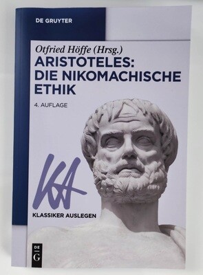Otfried Höffe - Aristoteles: Die Nikomachische Ethik  (antiquarisch)