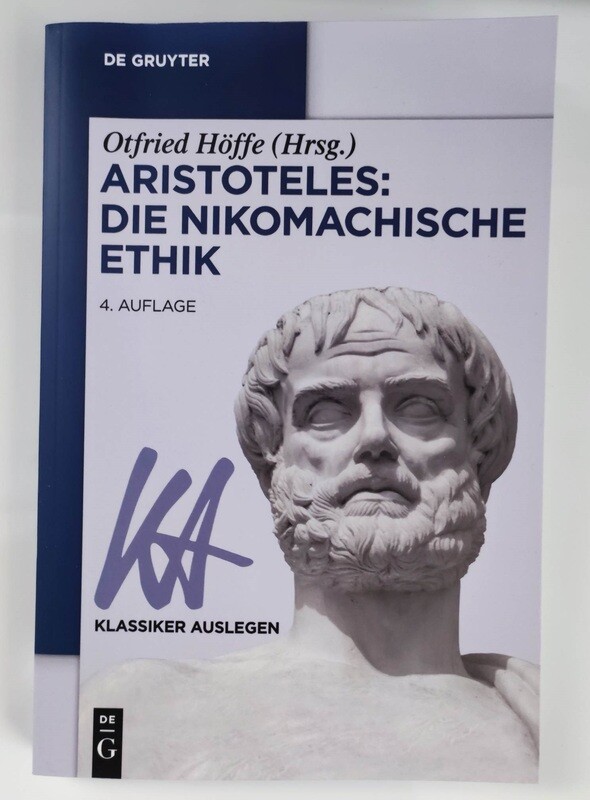Otfried Höffe - Aristoteles: Die Nikomachische Ethik  (antiquarisch)