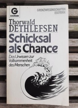 Schicksal als Chance - Thorwald Dethlefsen (antiquarisch)